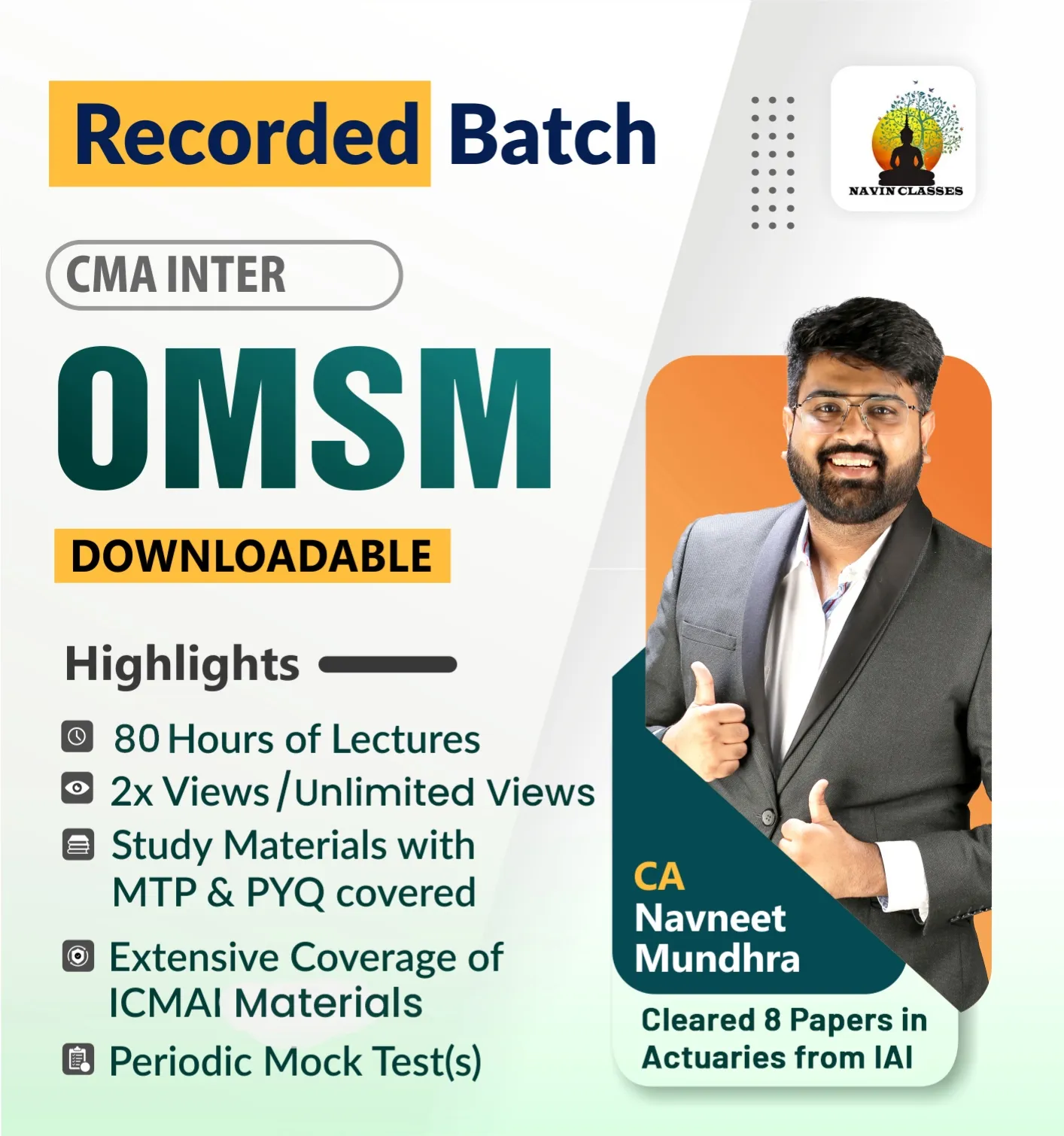 OMSM RECORDED BATCH BY CA NAVNEET MUNDHRA (CMA INTER)