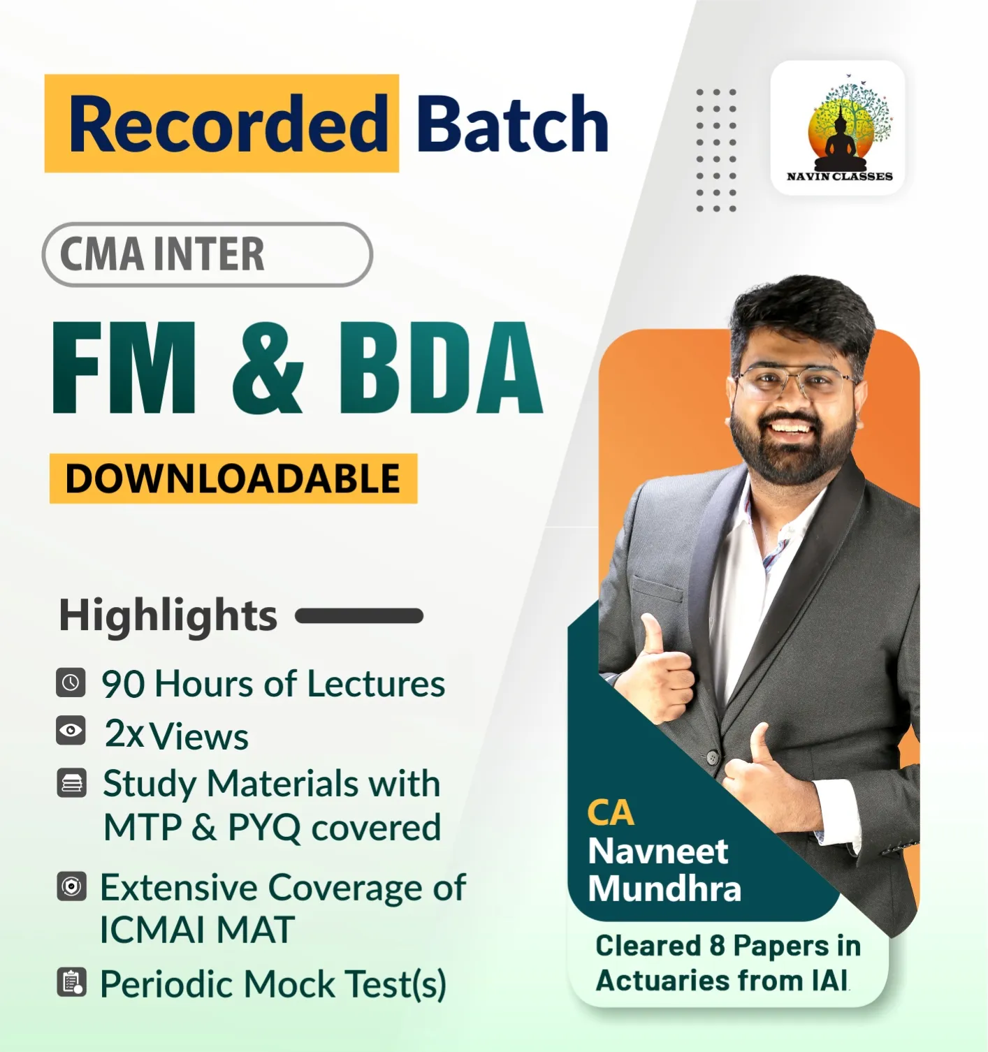 FM & BDA RECORDED BATCH BY CA NAVNEET MUNDHRA ( CMA INTER)