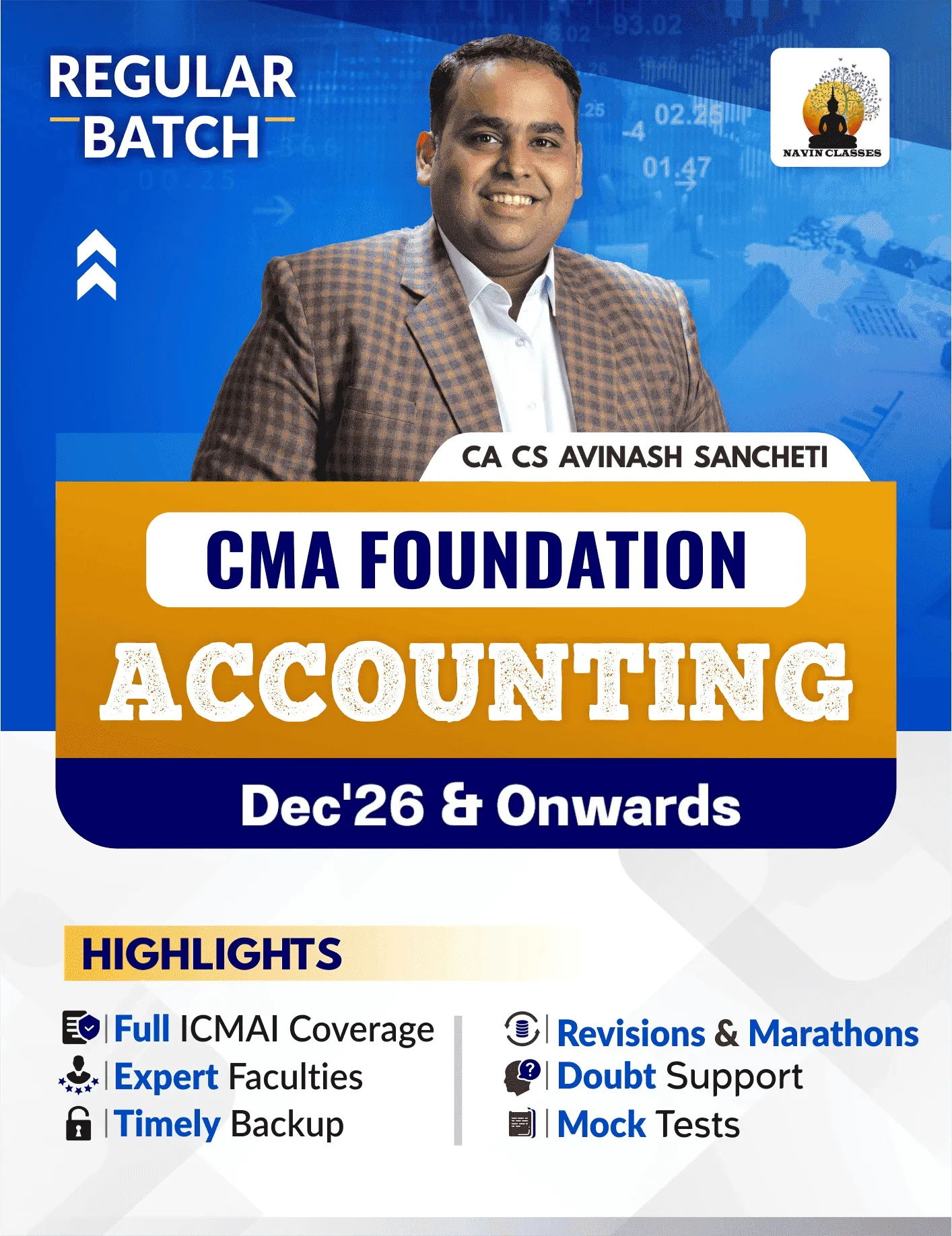 ACCOUNTING REGULAR BATCH  BY CA CS AVINASH SANCHETI (CMA FOUNDATION)