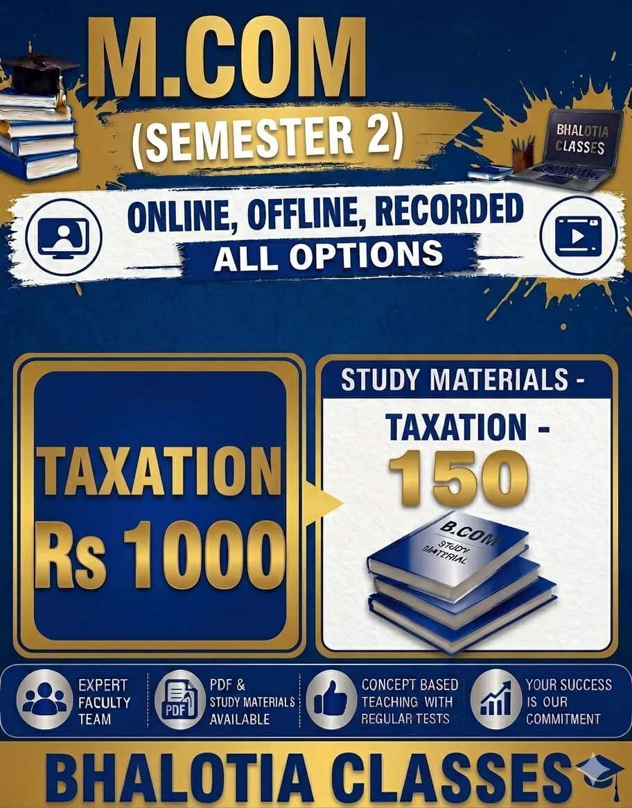 TAXATION M.COM SEMESTER 2 BY RAVI KANT BHALOTIA 
