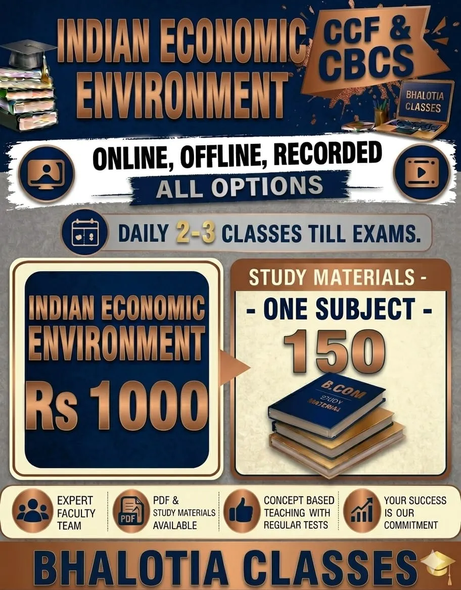 INDIAN ECONOMIC ENVIORNMENT SEMESTER 3 BY RAVI KANT BHALOTIA 