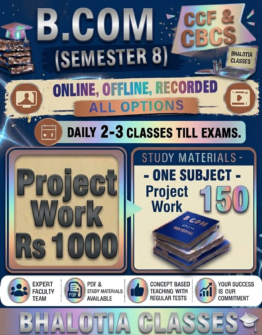 PROJECT WORK SEMESTER 8 BY RAVI KANT BHALOTIA 
