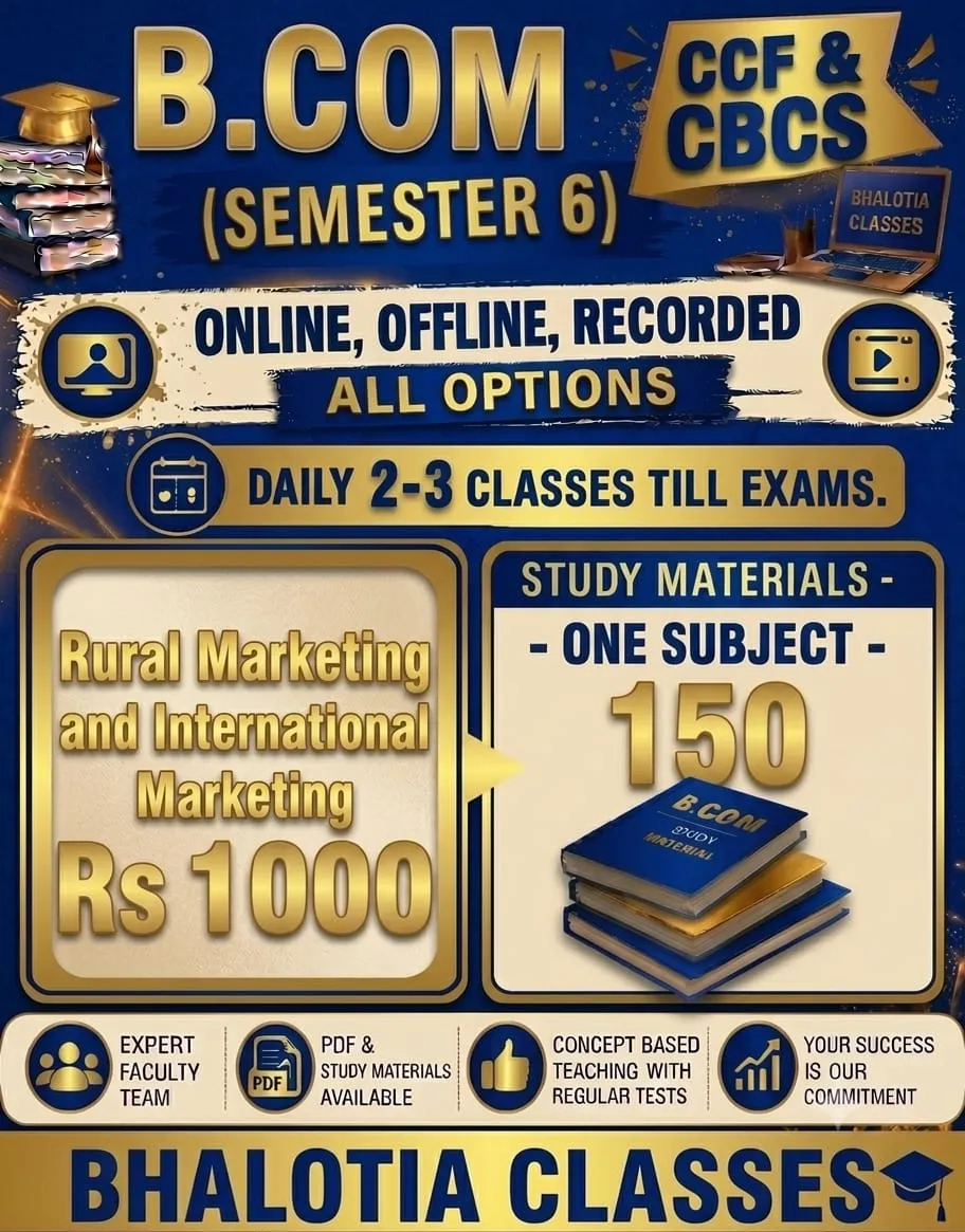 RURAL MARKETING & INTERNATIONAL MARKETING SEMESTER 6  BY RAVI KANT BHALOTIA 