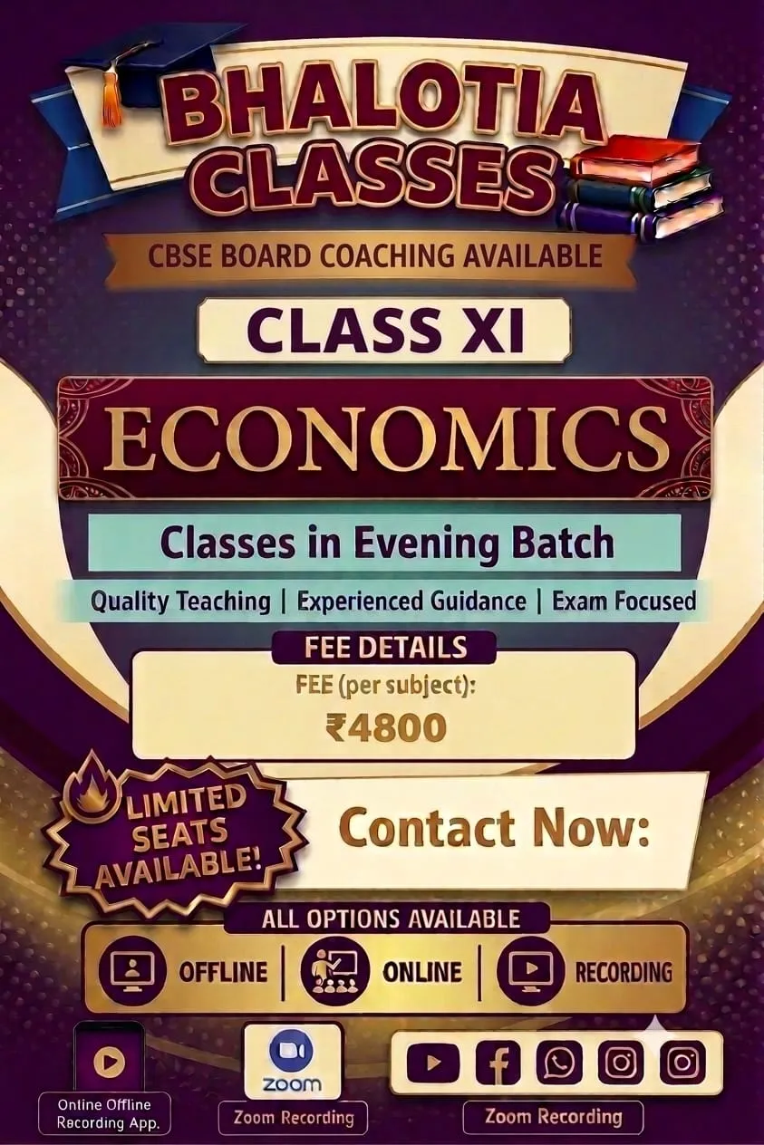ECONOMICS CLASS XI (CBSE)  BY RAVI KANT BHALOTIA 