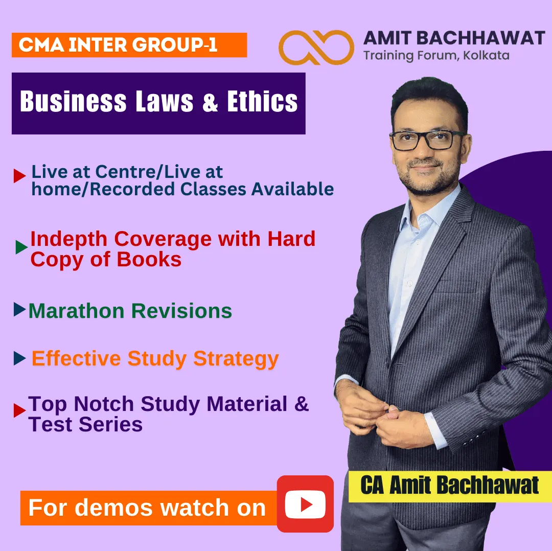 BUSINESS LAW & ETHICS BY CA AMIT BACHHAWAT (INTER)