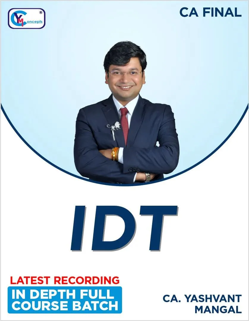 INDIRECT TAX IN - DEPTH FULL COURSE BY CA YASHVANT MANGAL (FINAL)