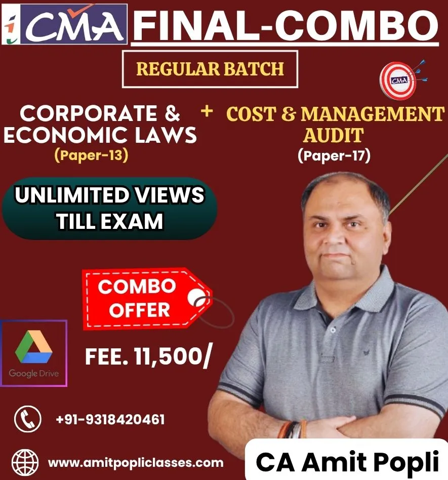 CORPORATE & ECONOMIC LAWS + COST & MANAGEMENT AUDIT REGULAR BATCH COMBO BY CA AMIT POPLI (CMA FINAL)