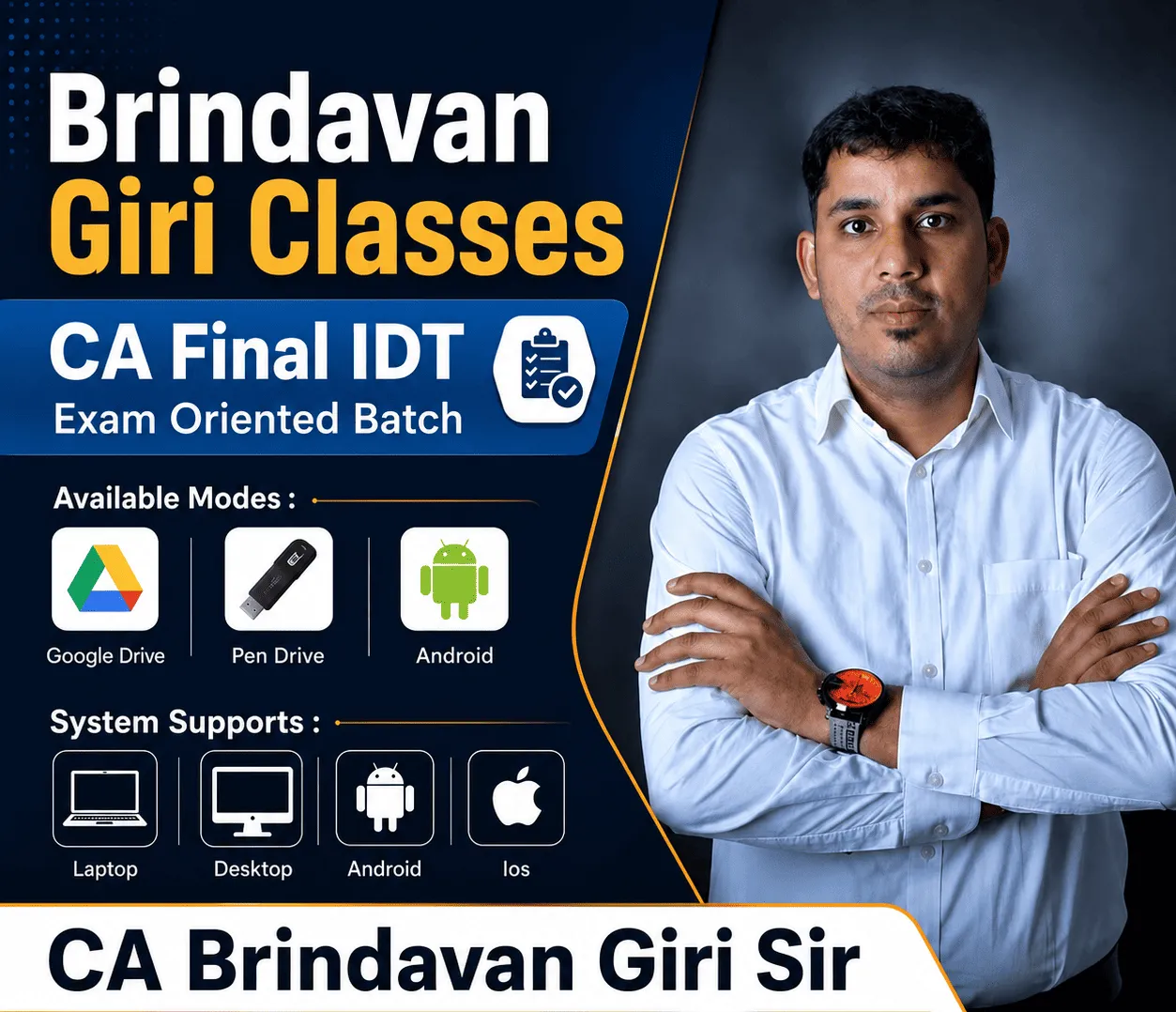 CA FINAL IDT (EXAM ORIENTED FAST TRACK BATCH) BY CA BRINDAVAN GIRI