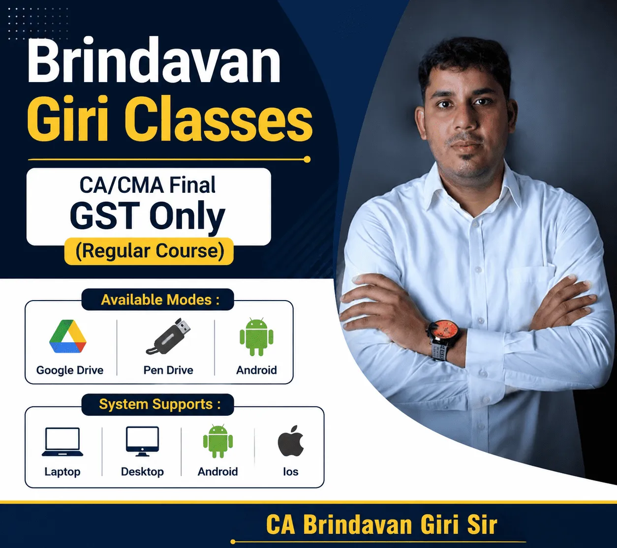 CA FINAL GST ONLY (REGULAR BATCH)  BY BRINDAVAN GIRI