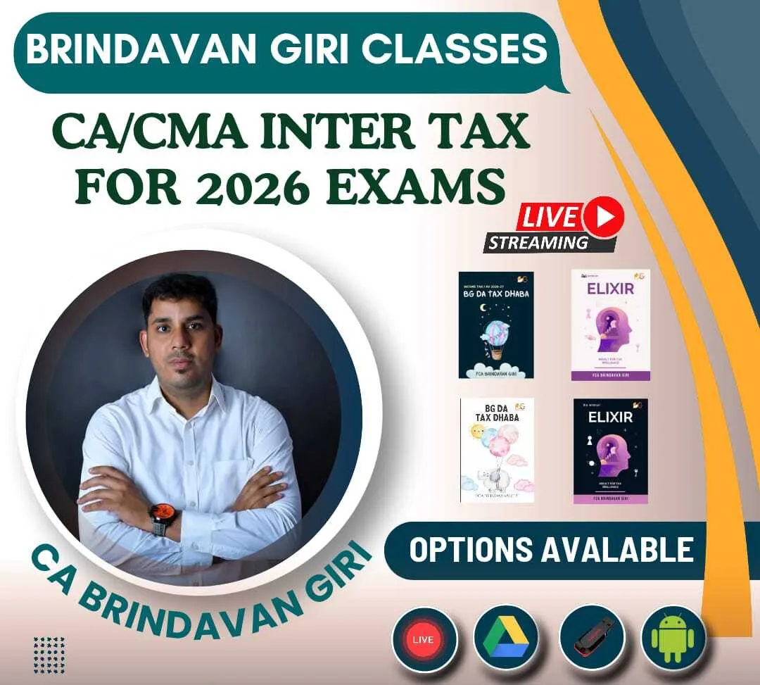 CA INTER TAXATION DT AND IDT (REGULAR BATCH) BY CA BRINDAVAN GIRI