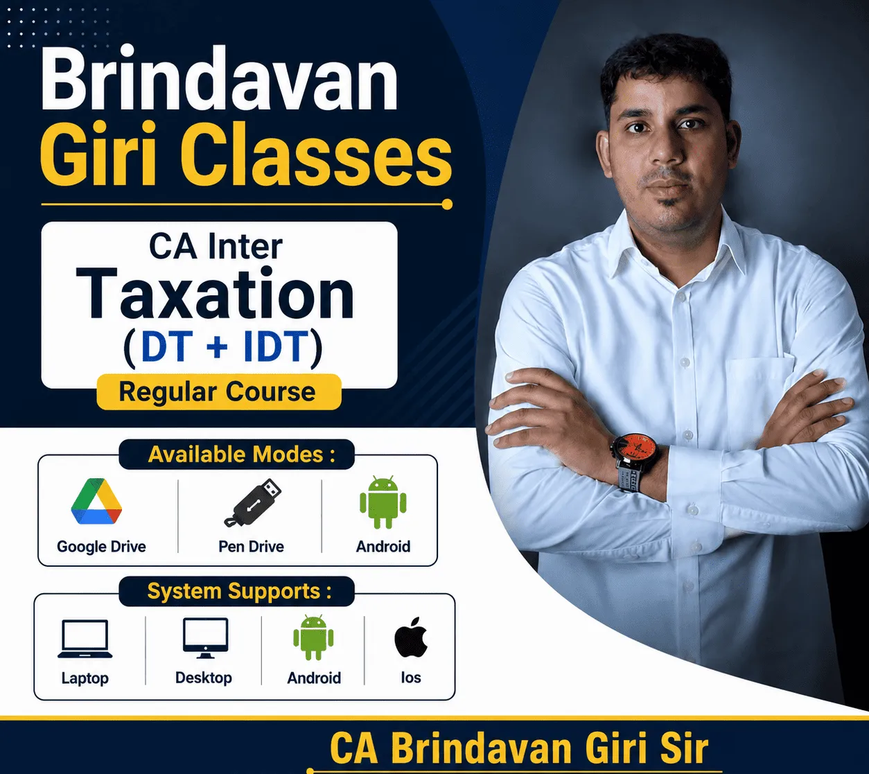 CA INTER TAXATION DT AND IDT (REGULAR BATCH) FOR JAN27 EXAMS BY CA BRINDAVAN GIRI