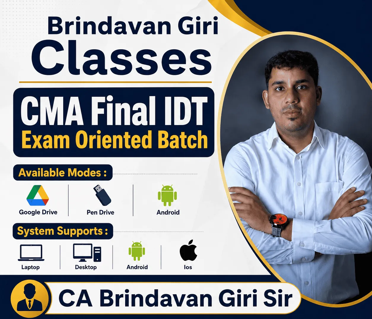 CMA FINAL IDT (EXAM ORIENTED FAST TRACK BATCH) BY CA BRINDAVAN GIRI 