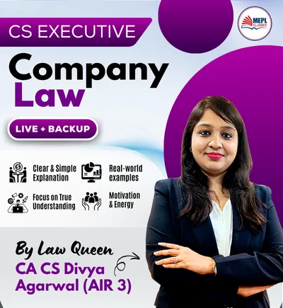 GROUP - 1 COMPANY LAW  BY CA CS DIVYA AGARWAL (EXECUTIVE)