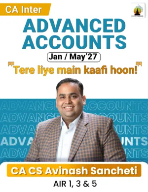 ADVANCED ACCOUNTING BY CA CS AVINASH SANCHETI. (CA INTER)