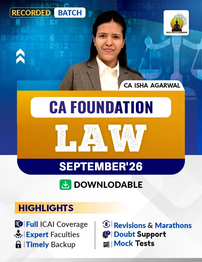 LAW BY CA ISHA AGARWAL(CA FOUNDATION )