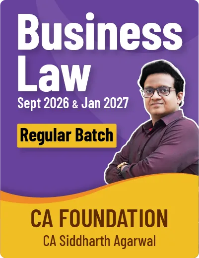 BUSINESS LAW FOR SEP 26 AND JAN 27 BY CA SIDDHARTH AGARWAL (CA FOUNDATION)