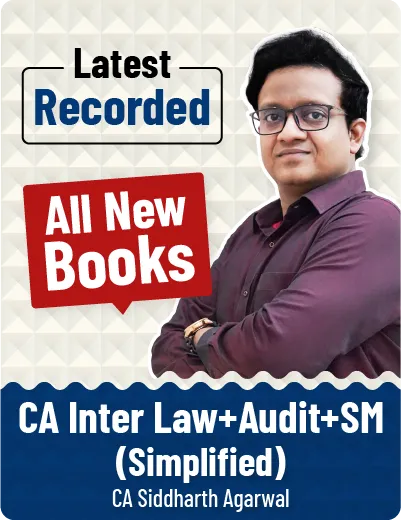 LAW , AUDIT & SM LATEST RECORDED BATCH FOR JAN & MAY 2027 BY CA SIDDHARTH AGARWAL(CA  INTER)