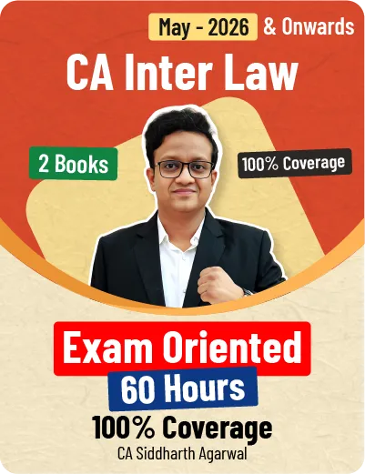 LAW EXAM ORIENTED BATCH BY CA SIDDHARTH AGARWAL(CA INTER)