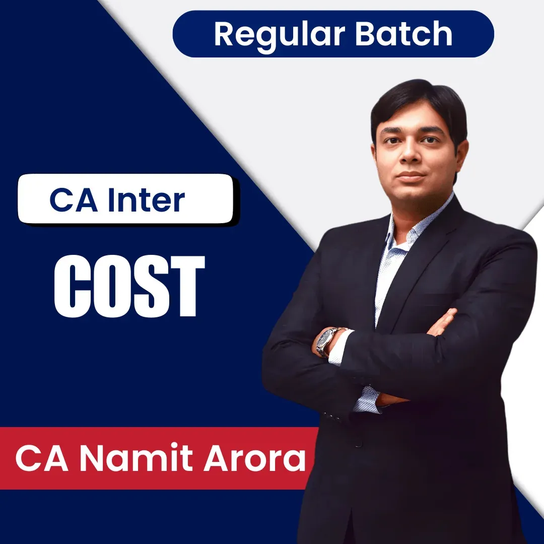 COST REGULAR BATCH NEW SCHEME BY CA NAMIT ARORA (CA INTER)