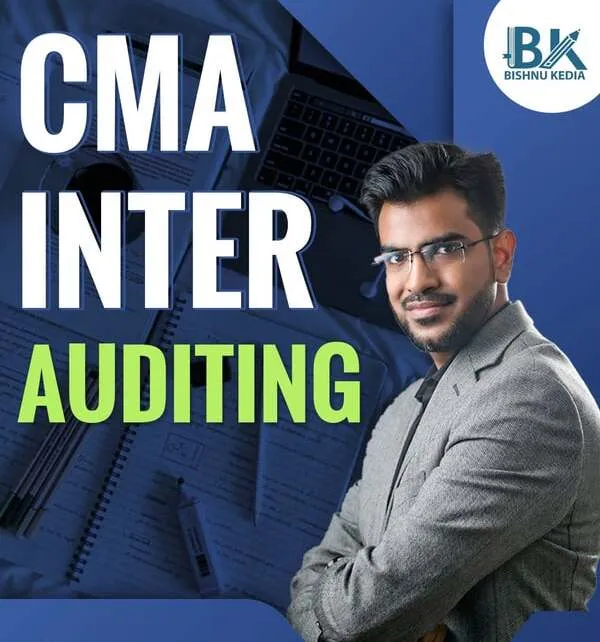 AUDITING BY CA BISHNU KEDIA (CMA INTER)