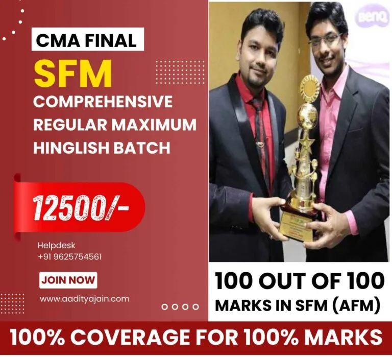 SFM COMPREHENSIVE BATCH REGULAR MAXIMUM BY CA AADITYA JAIN (CMA FINAL)