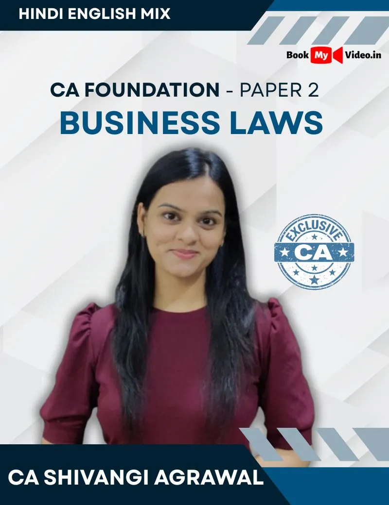 BUSINESS LAWS NEW SYLLABUS BY CA SHIVANI AGARWAL (CA FOUNDATION)