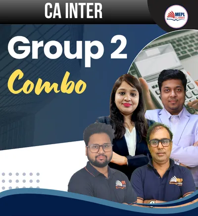 GROUP - 2 ALL PAPERS COMBO (CA INTER)