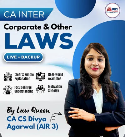 CORPORATE & OTHER LAWS BY CA CS DIVYA AGARWAL(CA INTER)