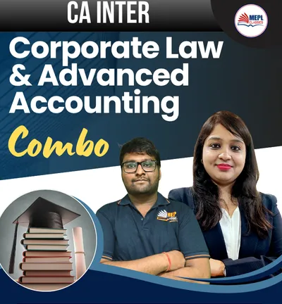 CORPORATE LAW & ADVANCED ACCOUNTING (CA INTER)