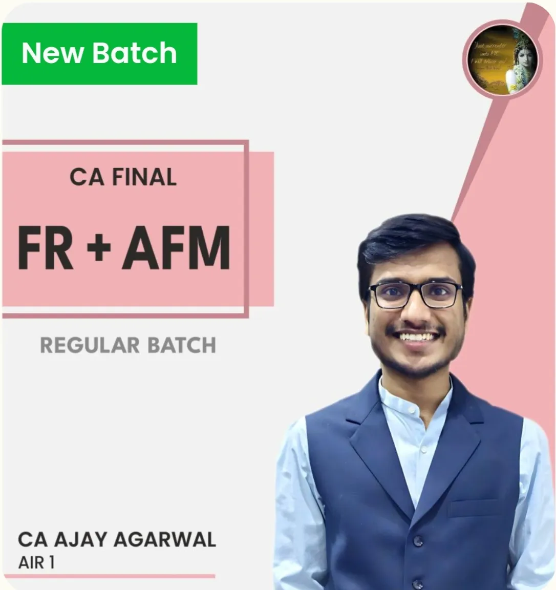 FR + AFM NEW BATCH BY CA AJAY AGARWAL 