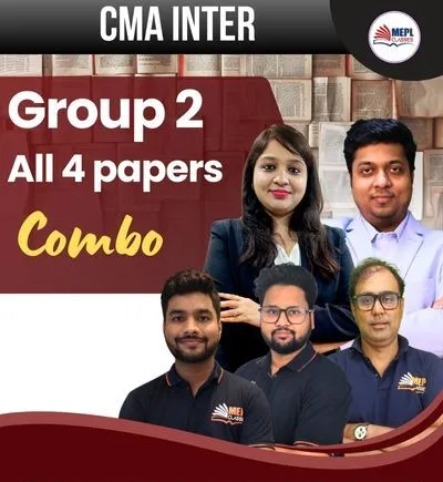 GROUP - 2 ALL 4 PAPERS COMBO (CMA INTER)