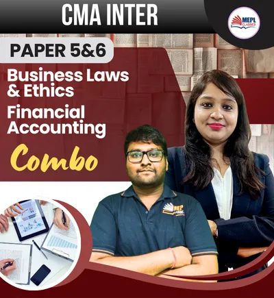 GROUP - 1 BUSINESS LAWS AND ETHICS & FINANCIAL ACCOUNTING COMBO (CMA INTER)