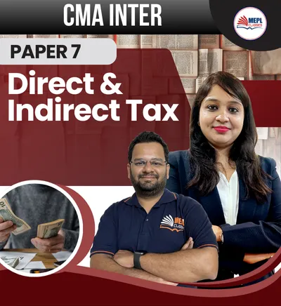 GROUP - 1 DIRECT & INDIRECT TAXATION (CMA INTER)
