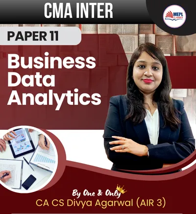 GROUP - 2 BUSINESS DATA ANALYTICS BY CA CS DIVYA AGARWAL (CMA INTER)