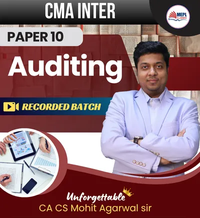 GROUP - 2 AUDIT RECORDED BATCH BY MOHIT AGARWAL (CMA INTER)