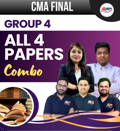 GROUP - 4 ALL 4 PAPERS COMBO (CMA FINAL)