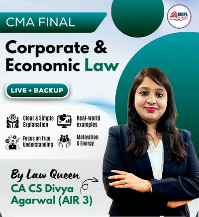 PAPER - 13 CORPORATE AND ECONOMIC LAWS BY CA CS DIVYA AGARWAL (CMA FINAL)