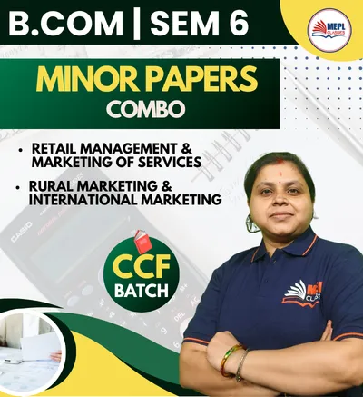 SEMESTER 6 CCF BATCH ALL MINOR PAPERS COMBO 