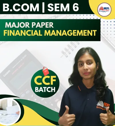 SEMESTER 6 CCF BATCH FINANCIAL MANAGEMENT 