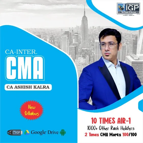 COST AND MANAGEMENT ACCOUNTING REGULAR PRE BOOKING BY CA ASHISH KALRA ( CA INTER)