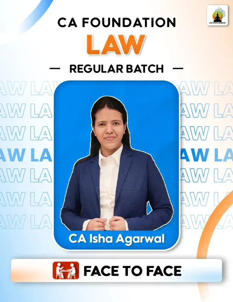 BUSINESS LAW FACE TO FACE COURSE BY CA ISHA AGARWAL ( CA FOUNDATION)
