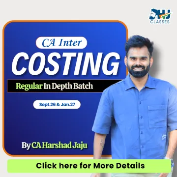 COSTING REGULAR LIVE + RECORDED SEP 26 & JAN 27 BY CA HARSHAD JAJU (CA INTER)
