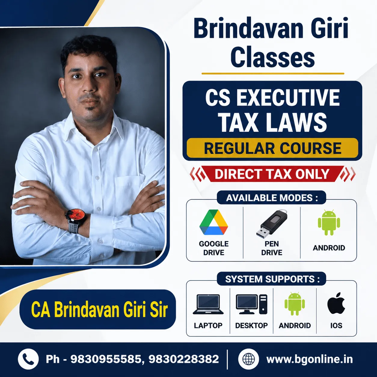 TAX LAWS DIRECT TAX ONLY REGULAR LECTURES BY BRINDAVAN GIRI (CS EXECUTIVE)
