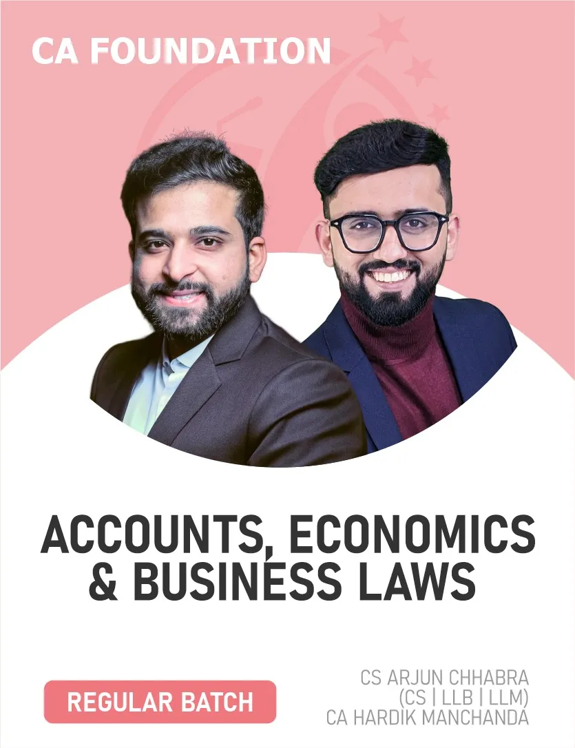 ACCOUNTS,ECONOMICS,&BUSINESS LAWS COMBO REGULAR BATCH FOR SEPT 26 | JAN 27 | MAY 27 (CA FOUNDATION)