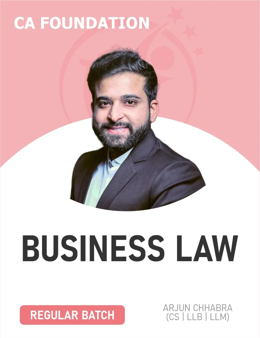 BUSINESS LAWS REGULAR BATCH FOR SEPT 26 | JAN 27 | MAY 27 (CA FOUNDATION)