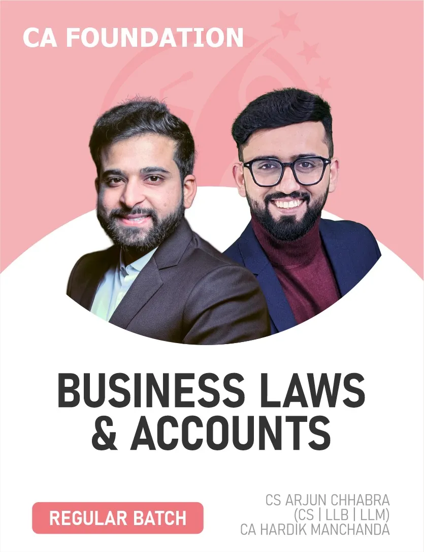 ACCOUNTS & BUSINESS LAWS COMBO REGULAR BATCH FOR SEPT 26 | JAN 27 | MAY 27 (CA FOUNDATION)