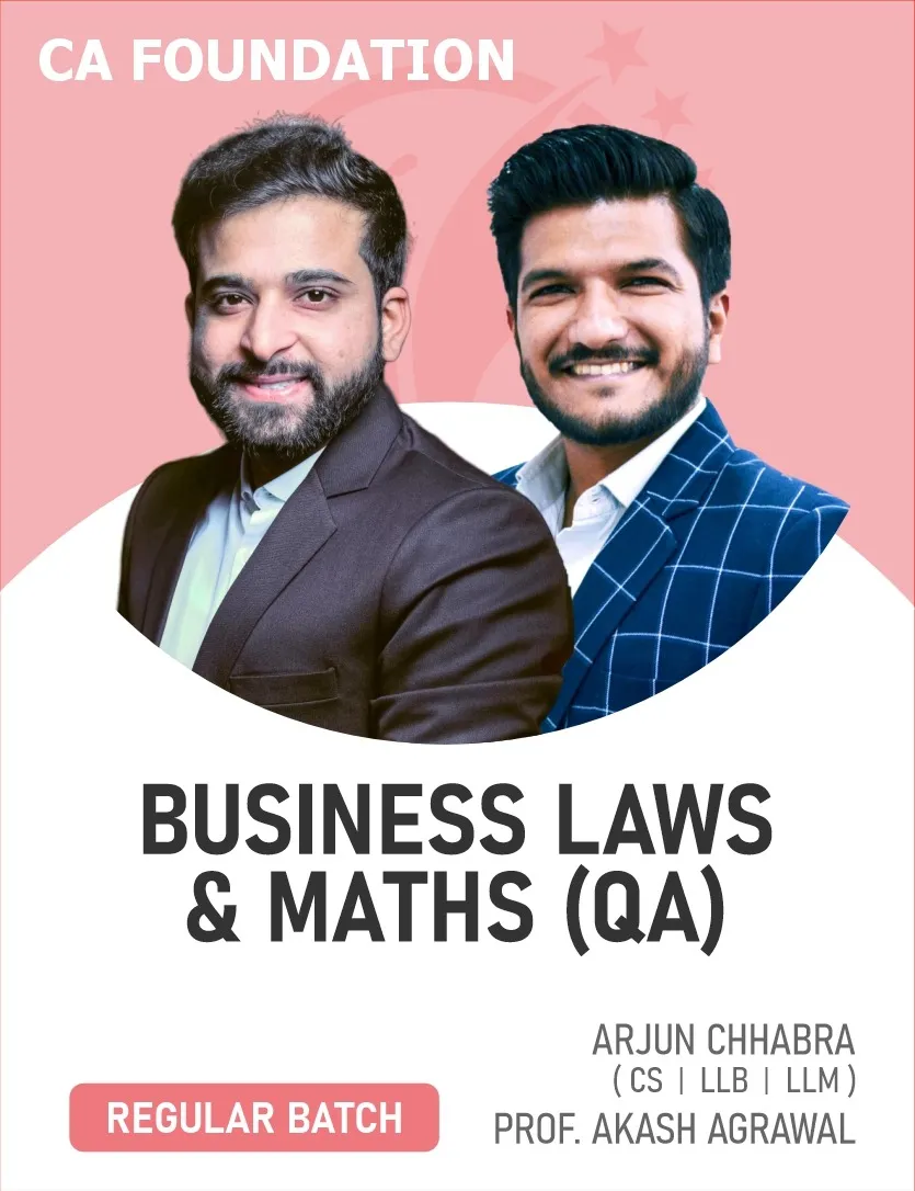 MATHS & BUSINESS LAWS COMBO REGULAR BATCH FOR SEPT 26 \ JAN 27 | MAY 27 (CA FOUNDATION)