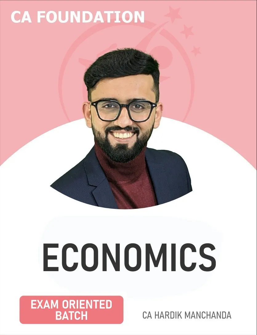 ECONOMICS EXAM ORIENTED SEP 26 EXAMS (CA FOUNDATION)