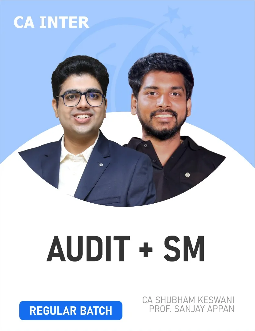 AUDIT & SM REGULAR BATCH FOR MAY 27 (CA INTER)