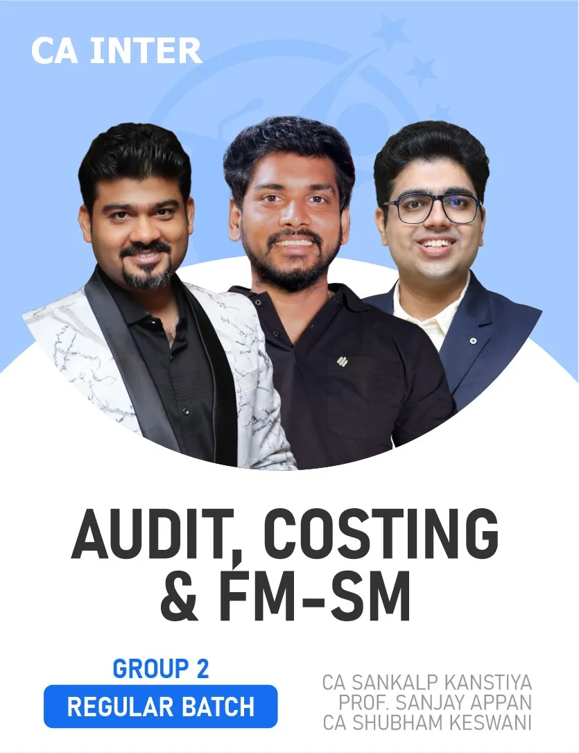 GROUP 2 COMBO REGULAR BATCH FOR MAY 27 & ONWARDS (CA INTER)